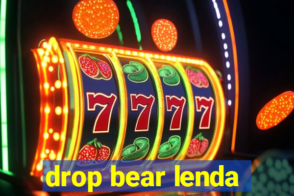 drop bear lenda